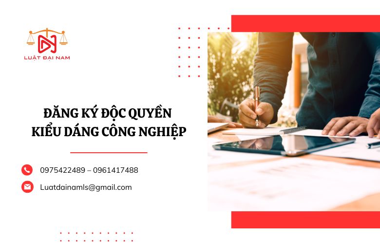 Đăng ký độc quyền kiểu dáng công nghiệp