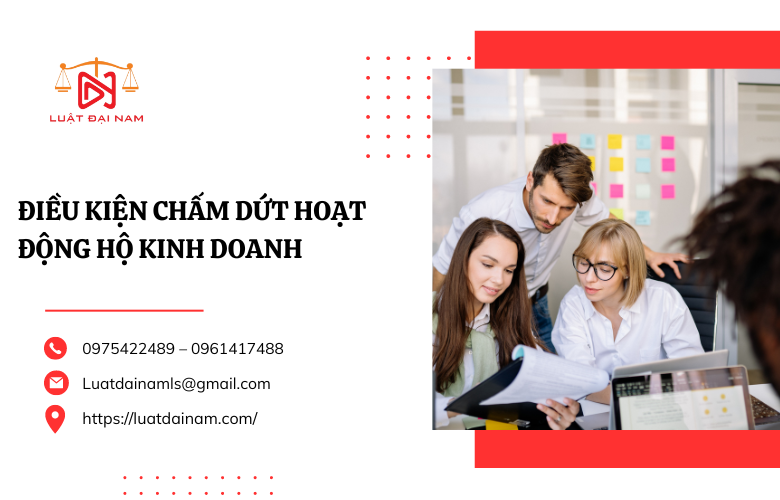 Điều kiện chấm dứt hoạt động hộ kinh doanh