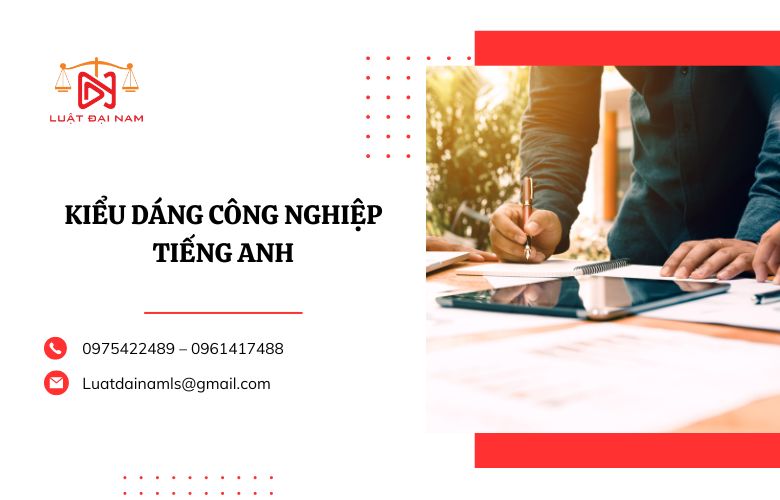 Kiểu dáng công nghiệp tiếng anh