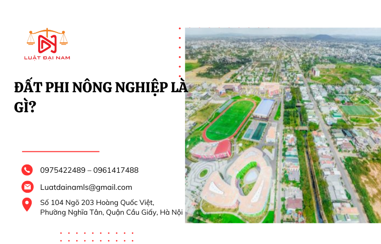 Đất phi nông nghiệp là gì?