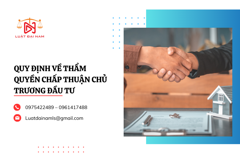 Quy định về thẩm quyền chấp thuận chủ trương đầu tư