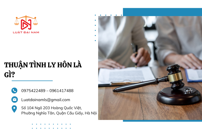 Thuận tình ly hôn là gì?