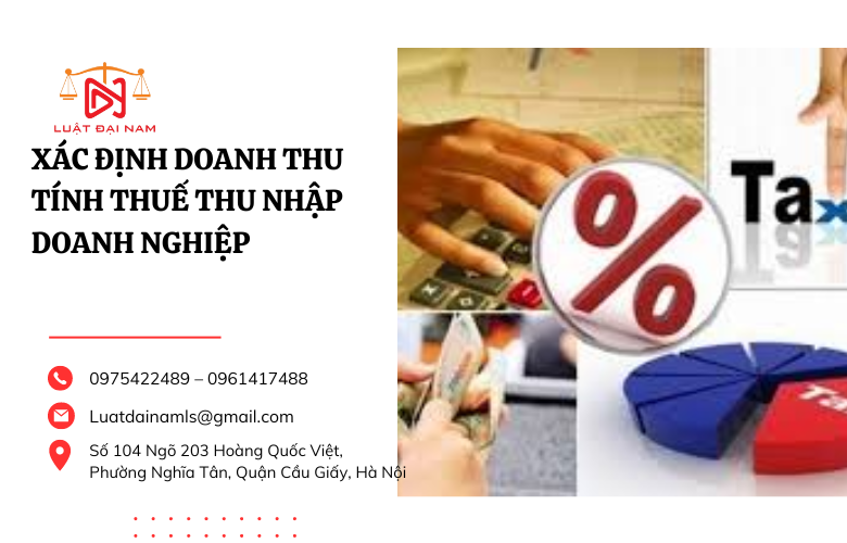 Xác định doanh thu tính thuế thu nhập doanh nghiệp