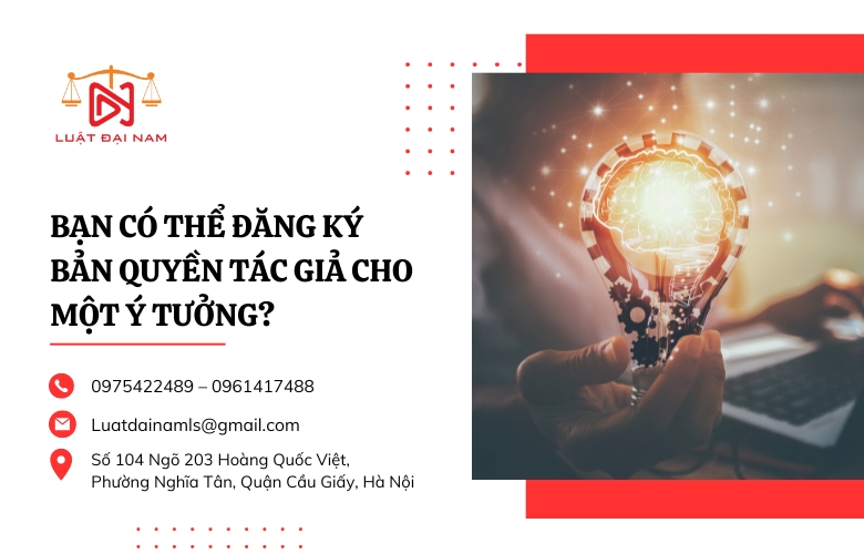 Bạn có thể đăng ký bản quyền tác giả cho một ý tưởng?