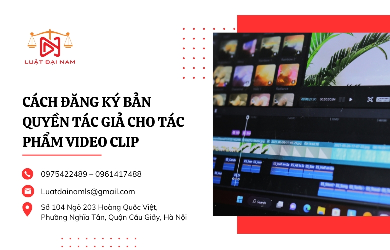 Cách đăng ký bản quyền tác giả cho tác phẩm video clip