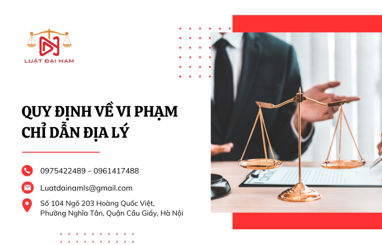 Quy định về vi phạm chỉ dẫn địa lý