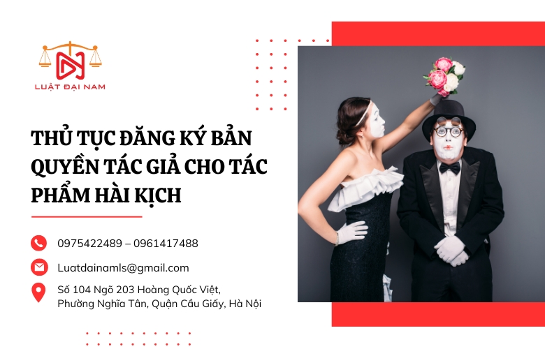 Thủ tục đăng ký bản quyền tác giả cho tác phẩm hài kịch