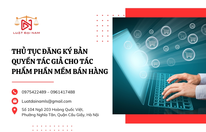 Thủ tục đăng ký bản quyền tác giả cho tác phẩm phần mềm bán hàng