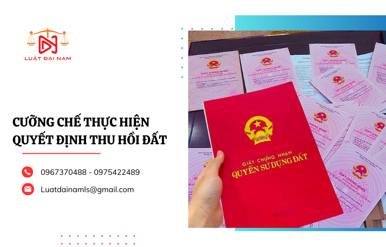 Cưỡng chế thực hiện quyết định thu hồi đất