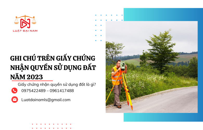 Ghi chú trên giấy chứng nhận quyền sử dụng đất năm 2023