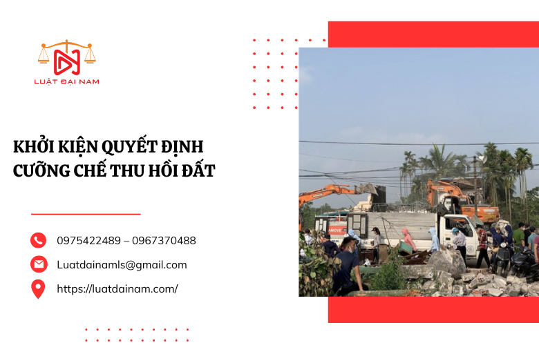 Khởi kiện quyết định cưỡng chế thu hồi đất