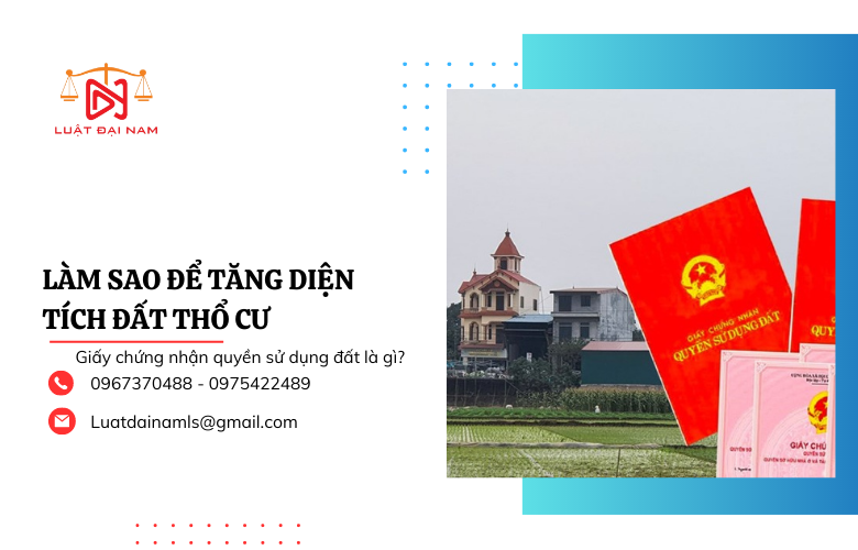 Làm sao để tăng diện tích đất thổ cư 