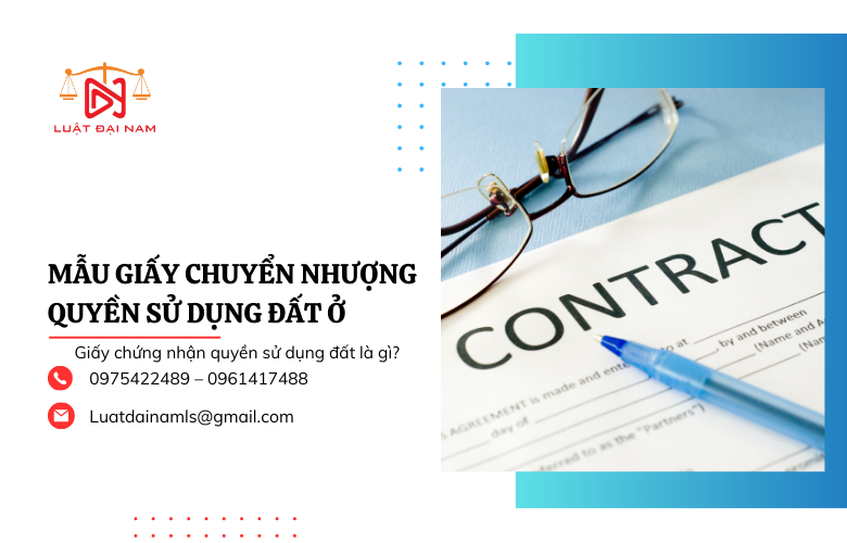 Mẫu giấy chuyển nhượng quyền sử dụng đất ở