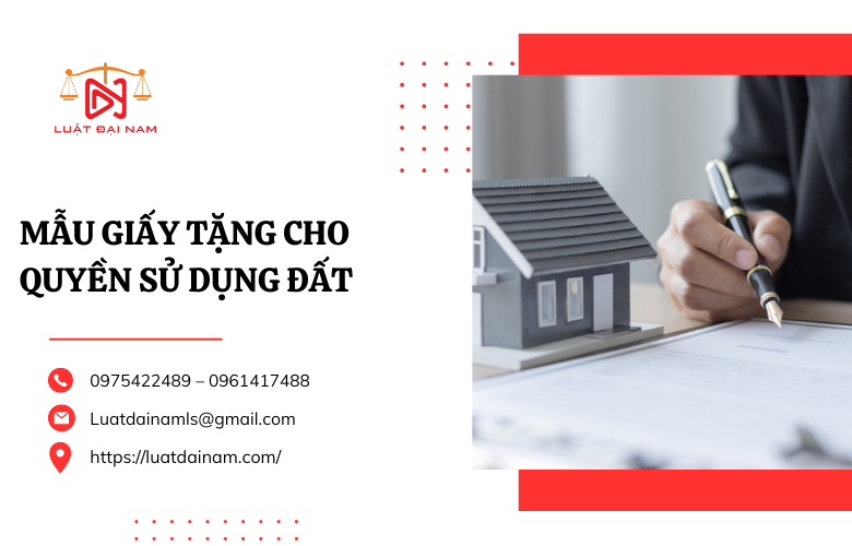 Mẫu giấy tặng cho quyền sử dụng đất