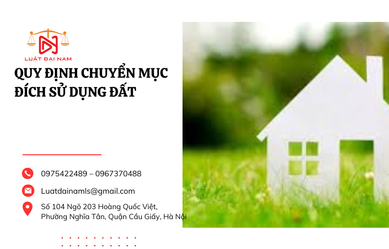 Quy định chuyển mục đích sử dụng đất