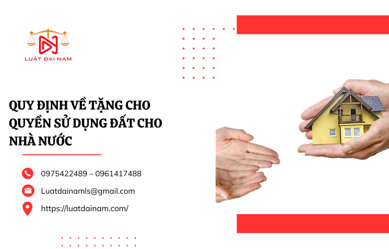 Quy định về tặng cho quyền sử dụng đất cho nhà nước