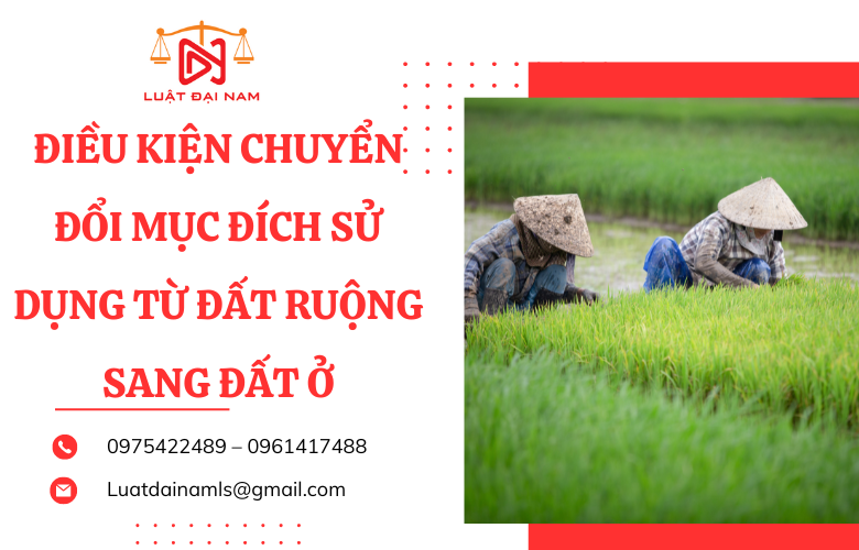 Điều kiện chuyển đổi mục đích sử dụng từ đất ruộng sang đất ở