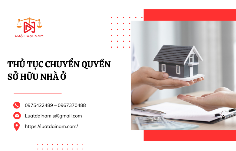 Thủ tục chuyển quyền sở hữu nhà ở