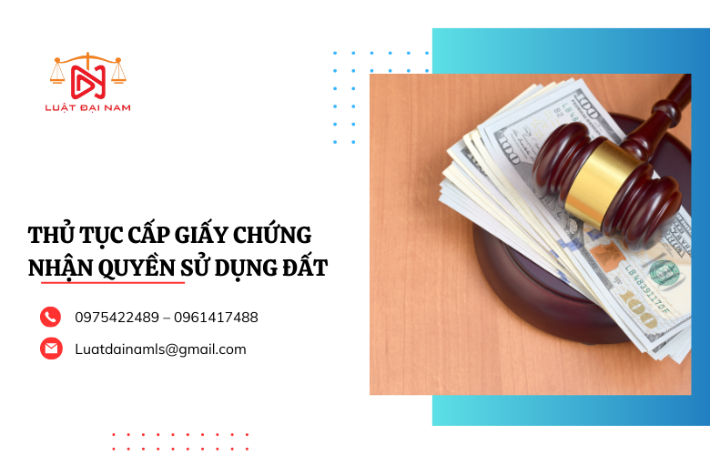 Thủ tục cấp giấy chứng nhận quyền sử dụng đất