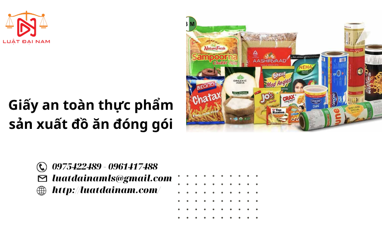 Giấy an toàn thực phẩm sản xuất đồ ăn đóng gói