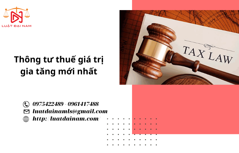 Thông tư thuế giá trị gia tăng mới nhất