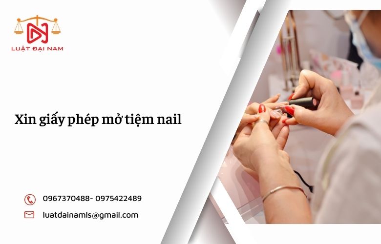 Xin giấy phép mở tiệm nail