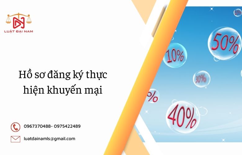 Hồ sơ đăng ký thực hiện khuyến mại