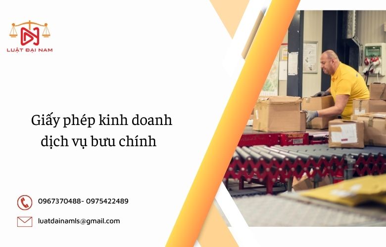 Giấy phép kinh doanh dịch vụ bưu chính