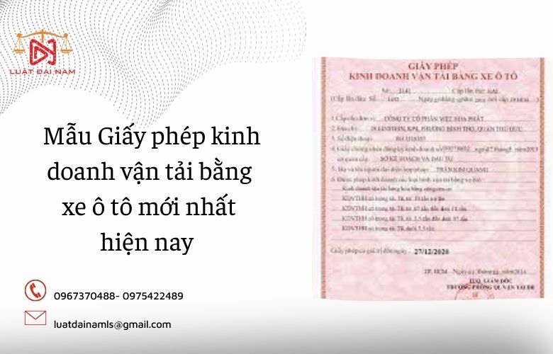 Mẫu Giấy phép kinh doanh vận tải bằng xe ô tô mới nhất hiện nay