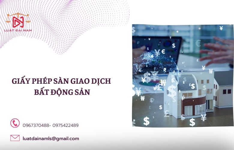 Giấy phép sàn giao dịch bất động sản