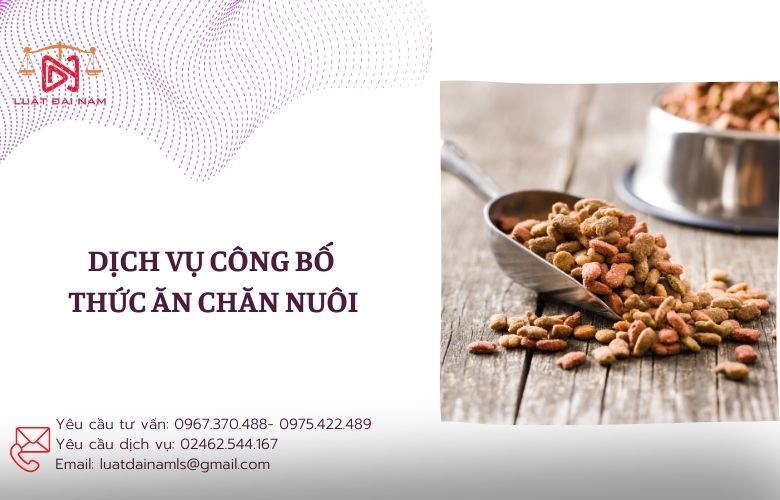 Dịch vụ công bố thức ăn chăn nuôi