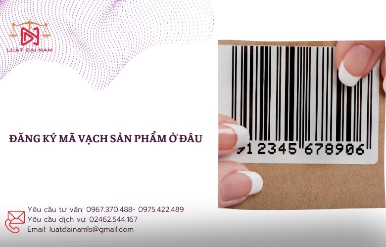 Đăng ký mã vạch sản phẩm ở đâu