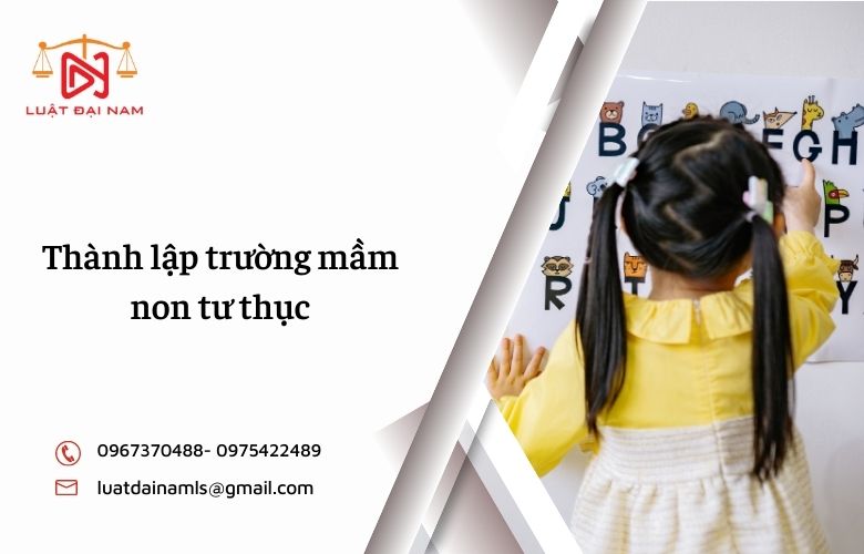 Thành lập trường mầm non tư thục