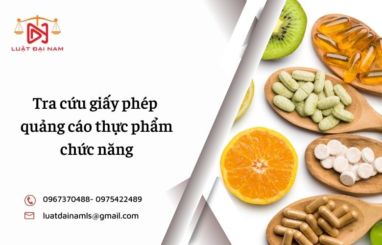 Tra cứu giấy phép quảng cáo thực phẩm chức năng