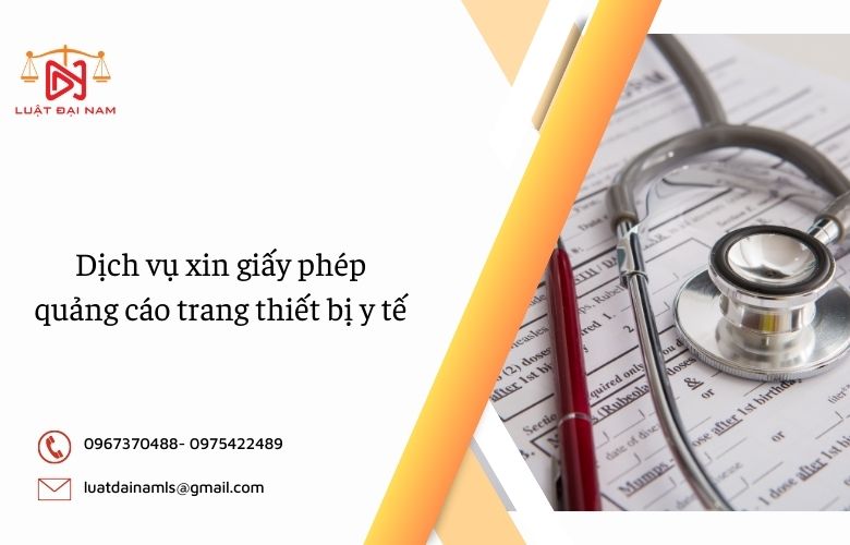 Dịch vụ xin giấy phép quảng cáo trang thiết bị y tế