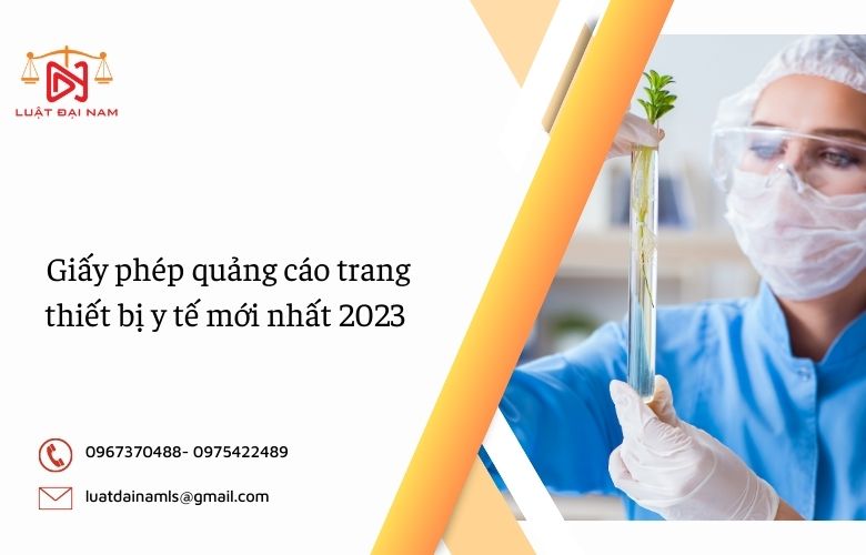 Giấy phép quảng cáo trang thiết bị y tế mới nhất 2023