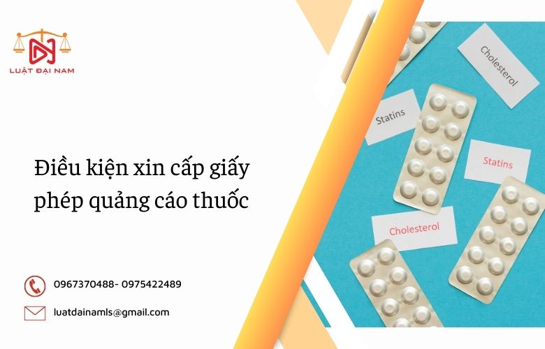 Điều kiện xin cấp giấy phép quảng cáo thuốc