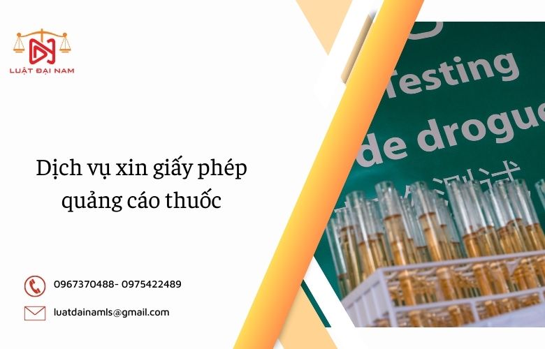 Dịch vụ xin giấy phép quảng cáo thuốc