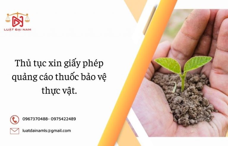 Thủ Tục Xin Giấy Phép Quảng Cáo Thuốc Bảo Vệ Thực Vật