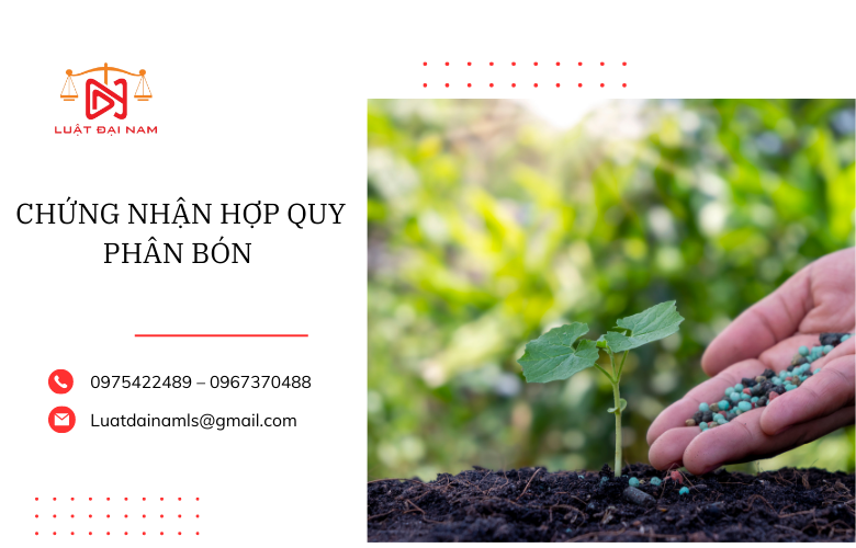 Chứng nhận hợp quy phân bón