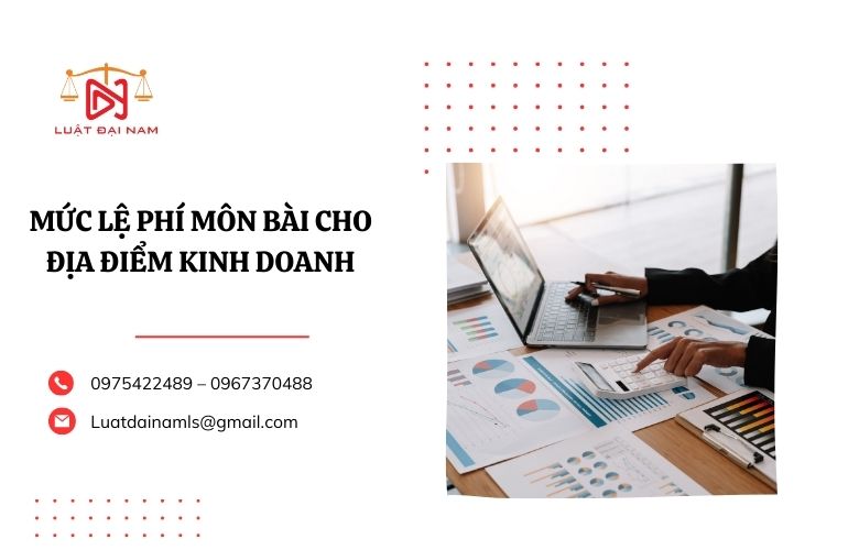 mức lệ phí môn bài cho địa điểm kinh doanh