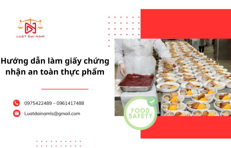 Hướng dẫn làm giấy chứng nhận an toàn thực phẩm