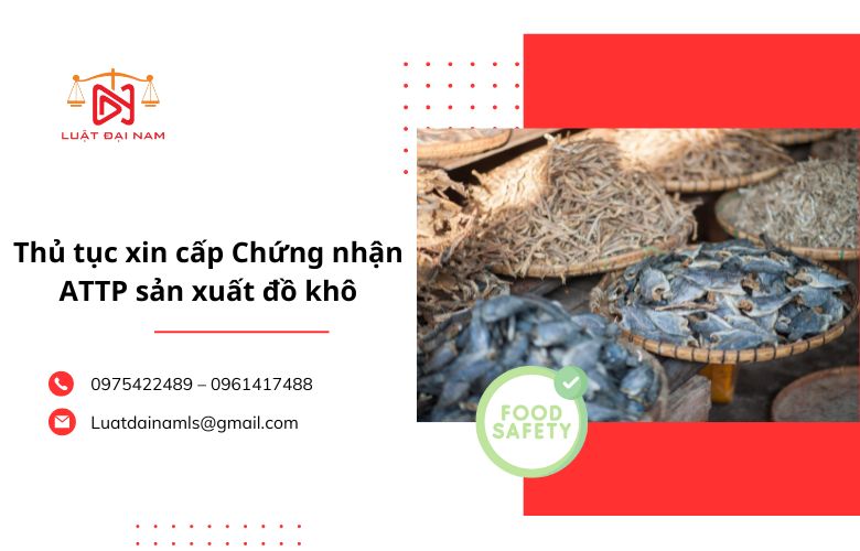 Chứng nhận ATTP sản xuất đồ khô