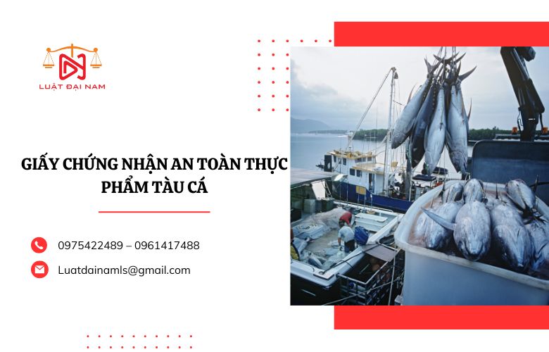 Giấy chứng nhận an toàn thực phẩm tàu cá