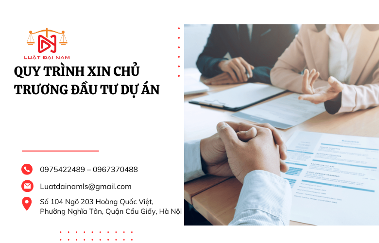 Quy trình xin chủ trương đầu tư dự án 