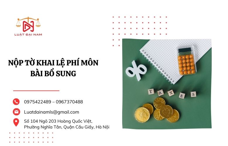 nộp tờ khai lệ phí môn bài bổ sung