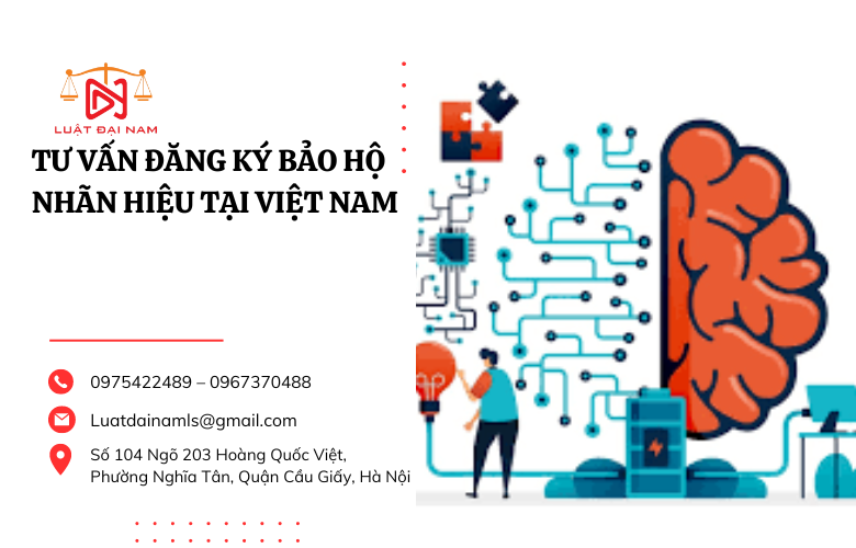 Tư vấn đăng ký bảo hộ nhãn hiệu tại Việt Nam