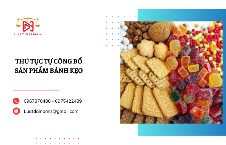 Thủ tục tự công bố sản phẩm bánh kẹo