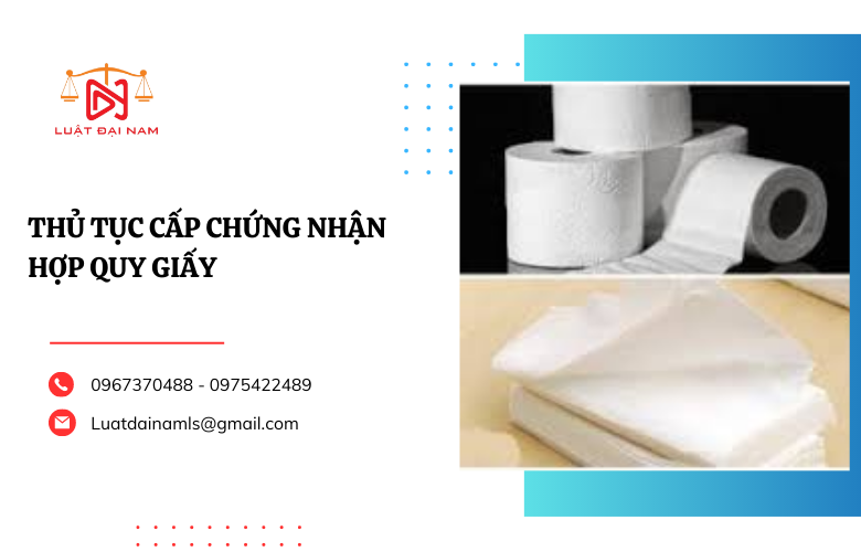 Thủ tục chứng nhận hợp quy giấy