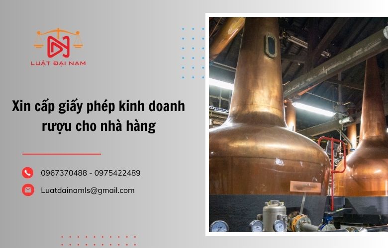 Xin cấp giấy phép kinh doanh rượu cho nhà hàng